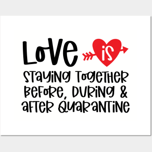 Love is Staying Together Before ... Posters and Art